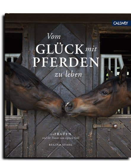 Buch - Vom Glück mit Pferden zu Leben